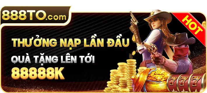 Nhà cái 888tp | Thưởng nạp đầu lên đến 88888k